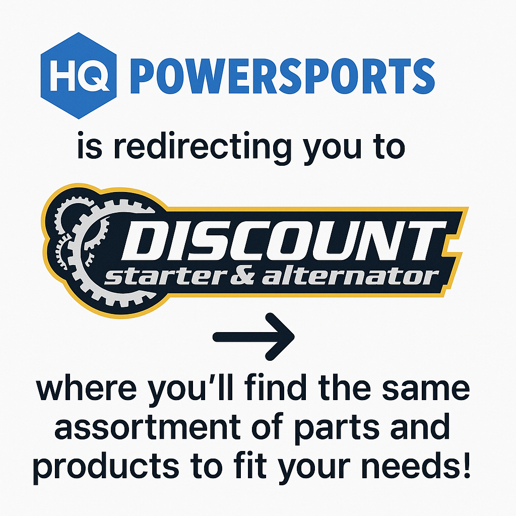 HQ Powersports is now Discount Starter and Alternator - Redirecting You